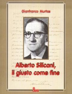 Alberto Silicani, il giusto come fine