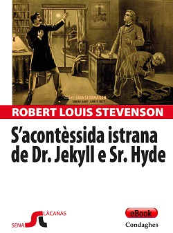 S´acontèssida istrana de Dr. Jekyll e Sr. Hyde