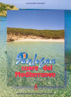 Sardegna cuore del Mediterraneo