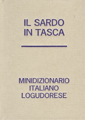 Il sardo in tasca ; Minidizionario italiano logudorese