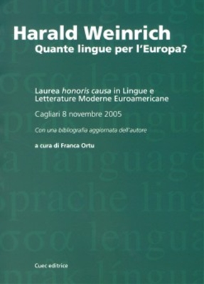 Harald Weinrich ; Quante lingue per l´Europa?
