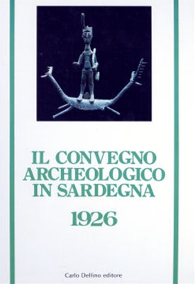 Il convegno archeologico in Sardegna