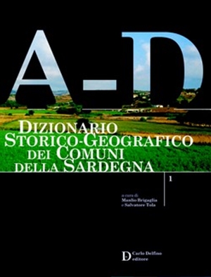Dizionario storico-geografico dei comuni della Sardegna