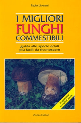 I migliori funghi commestibili